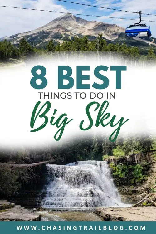 8 Best Things to Do In Big Sky Montana
