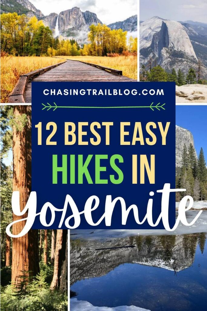 A collage image showing four short trails in Yosemite, with a large blue square with white, yellow, and green letters that read "12 best easy hikes in Yosemite"